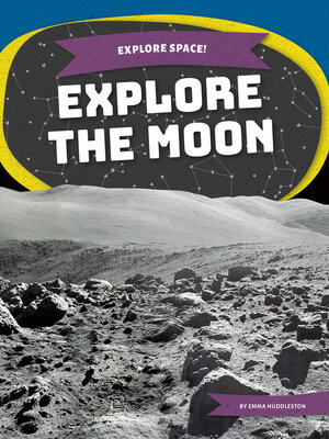 cover image of Explore the Moon